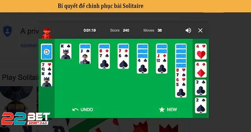 Kỹ Thuật Cơ Bản Để Chơi Solitaire Hiệu Quả