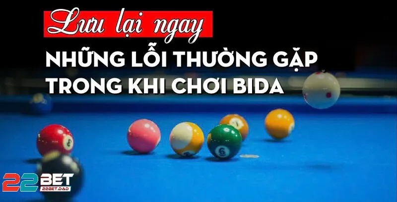 Lưu Ý Khi Chơi Bida Lỗ Để Tăng Tỷ Lệ Thắng